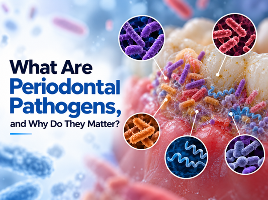 What Are Periodontal Pathogens, and Why Do They Matter?